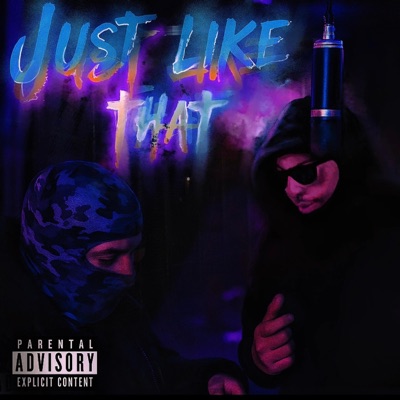 Just Like That (feat. LEL) - Single