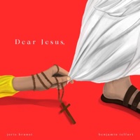 Dear Jesus, (vol.1) - Joris Brunot & Benjamin Telfort