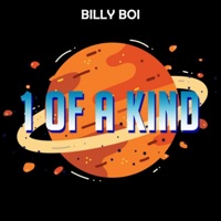 1 Of A Kind - Single - Billy Boi