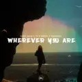 Wherever You Are