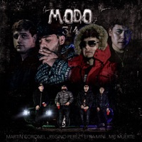 Modo 3/4 (feat. Mc Muerte) - Single - Efra Mini, Regino Pérez & Martin Coronel