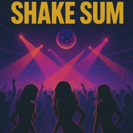 Shake sum (feat. Von2limitless) Scales