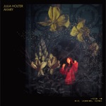 Julia Holter - Les Jeux to You
