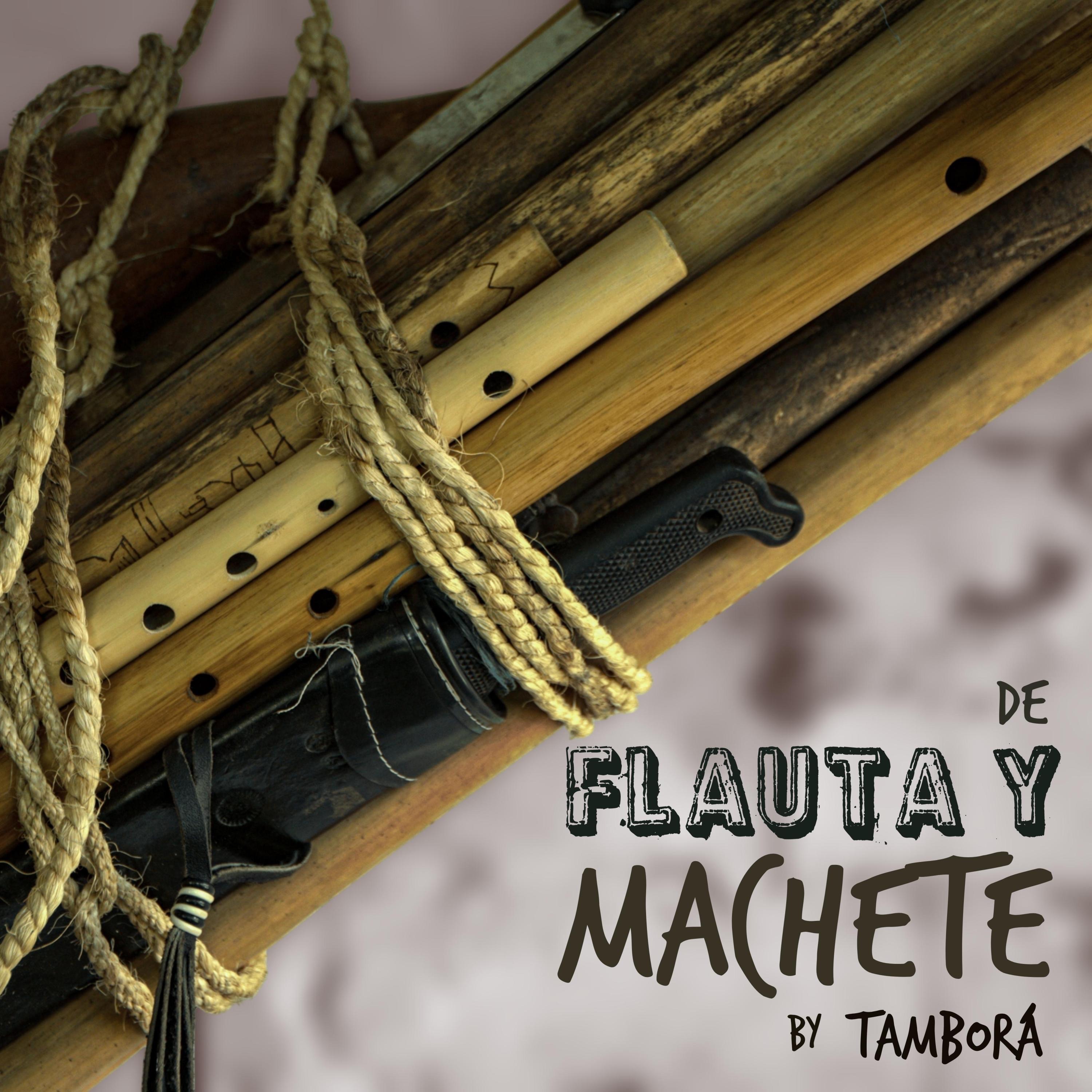 De Flauta y Machete - EP
