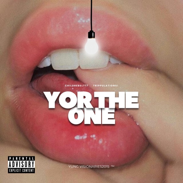 Yor the 0ne (feat. Trippulations!)