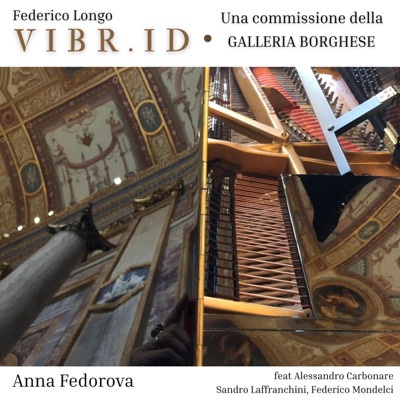 VIBR.ID (Una commissione della Galleria Borghese) [feat. Alessandro Carbonare, Sandro Laffranchini & Federico Mondelci]