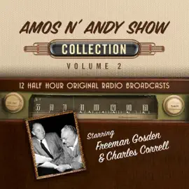 Amos n' Andy Show, Collection 2 (Original Recording)