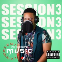 Session, Vol. 03 (feat. Johanmy Luciano) - Single - Mi Tiempo Music