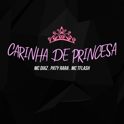 Carinha de Princesa (feat. Dj lano sp) - Single