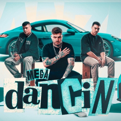 MEGA DANCIN - Single
