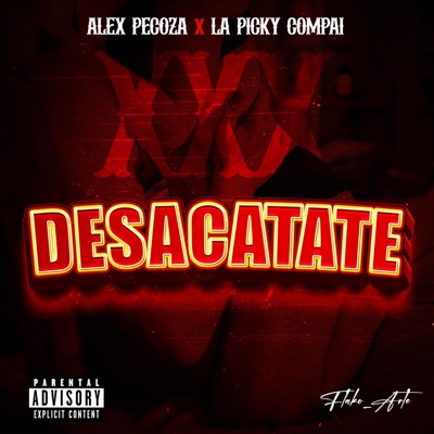 DESACATATE (feat. La Picky Compai) - Single