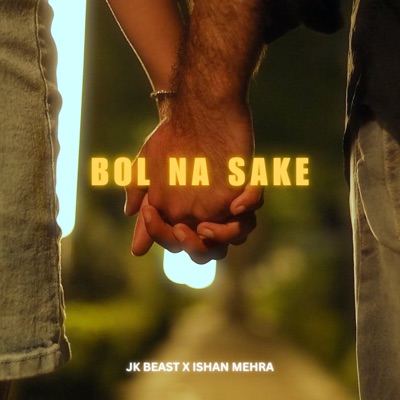 Bol Na Sake (feat. Ishan Mehra) - Single