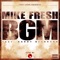 Bgm (feat. Kandy Blaqkard) - Mike Fresh & FKi lyrics