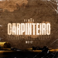 Carpinteiro - Single - Gemão & WC12