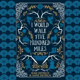 I Would Walk Five Hundred Miles: A Memoir of Learning You Have Always Been Enough