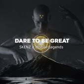 Dare to Be Great artwork