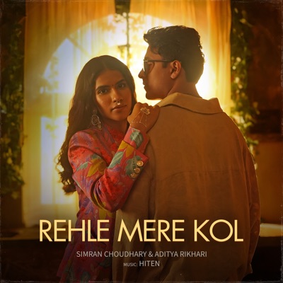 Rehle Mere Kol - Single