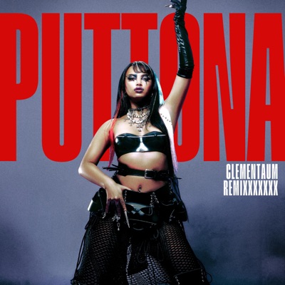 Puttona (Clementaum Remixxx) [feat. Ale Porto] - Single