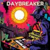 Mike Flips - Daybreaker