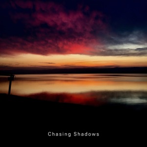 Chasing Shadows