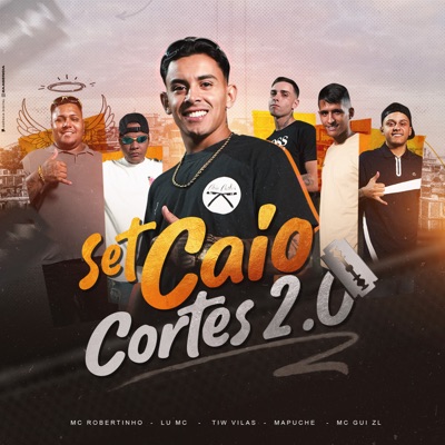 Set Caio Cortes 2.0 (feat. Mapuche & Tiw Vilas) - Single