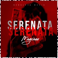 Serenata (feat. Gralla) - Single - mc magrauu