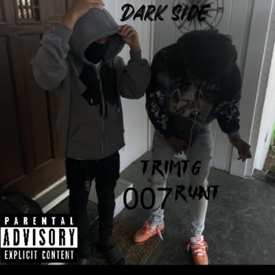 Dark Side (feat. 007runt) - Single