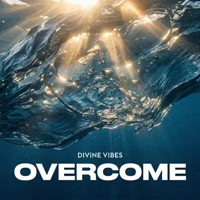 Hör dir „Overcome - Single“ von Divine Vibes an