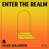 Rui Silva Touch Me (Pax & Rui Da Silva Extended Version) [Mixed] Enter The REALM: Jackie Hollander 004 (DJ Mix)