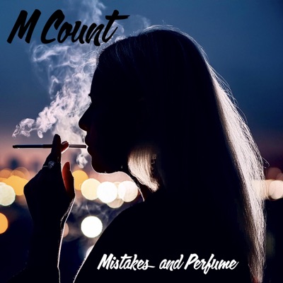 Mistakes and Perfume - Single