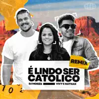 E LINDO SER CATOLICO — VIVY E NATHAN