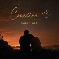 Conexión <3 - Single - Gazze