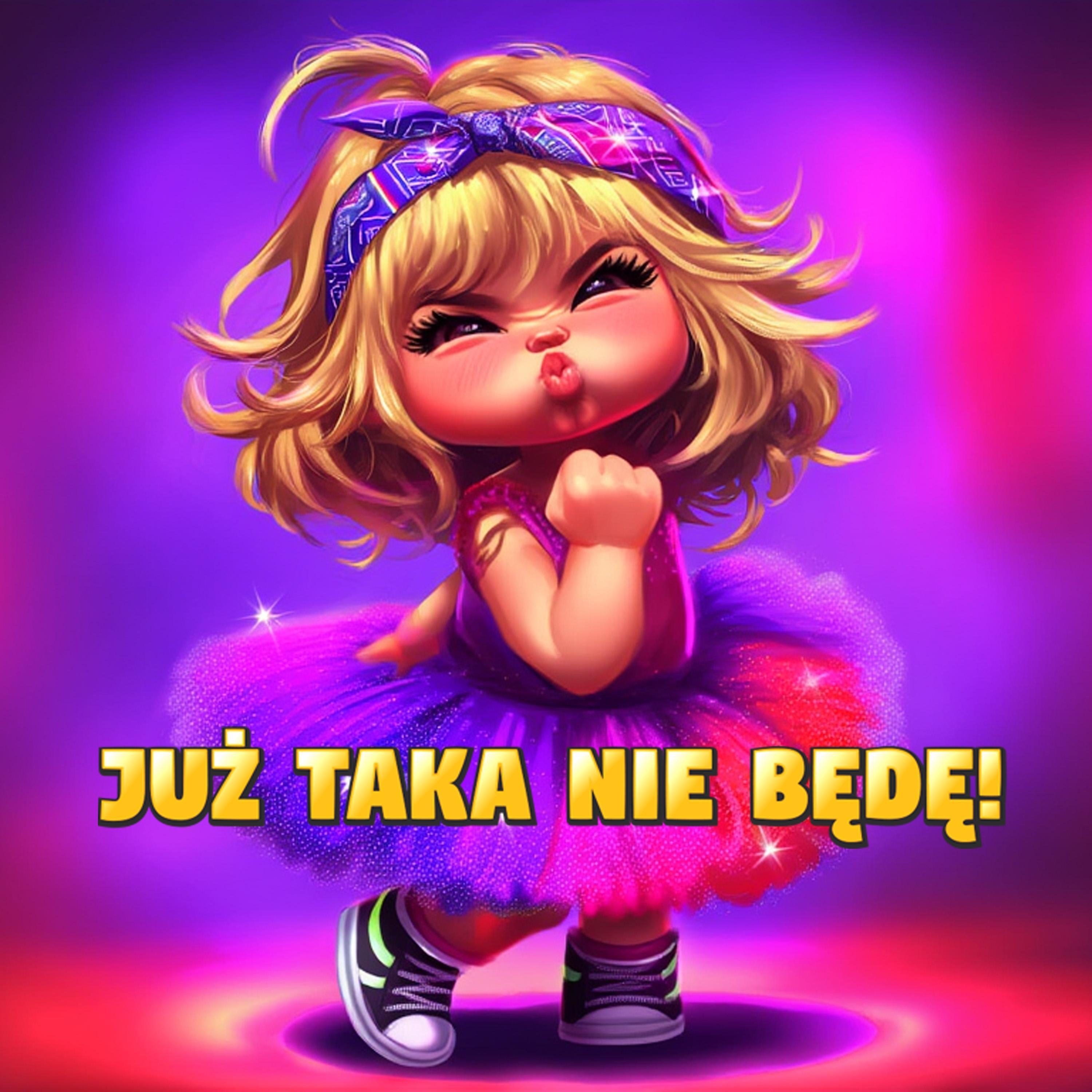 Już taka nie będę - Single