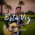 Esta Vez