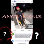Anonymous (feat. uKnoWho) - Single