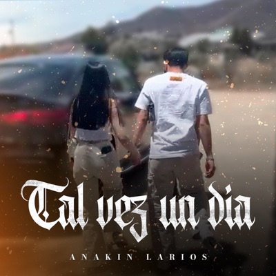 Tal Vez Un Dia - Single
