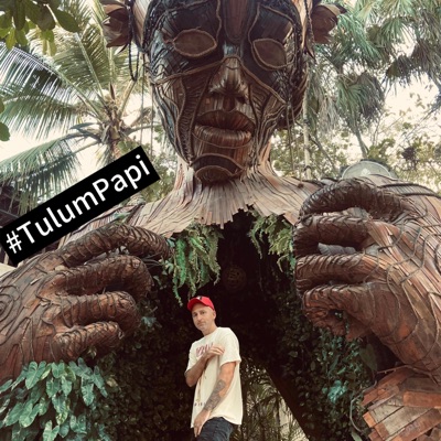 Tulum Papi - Single