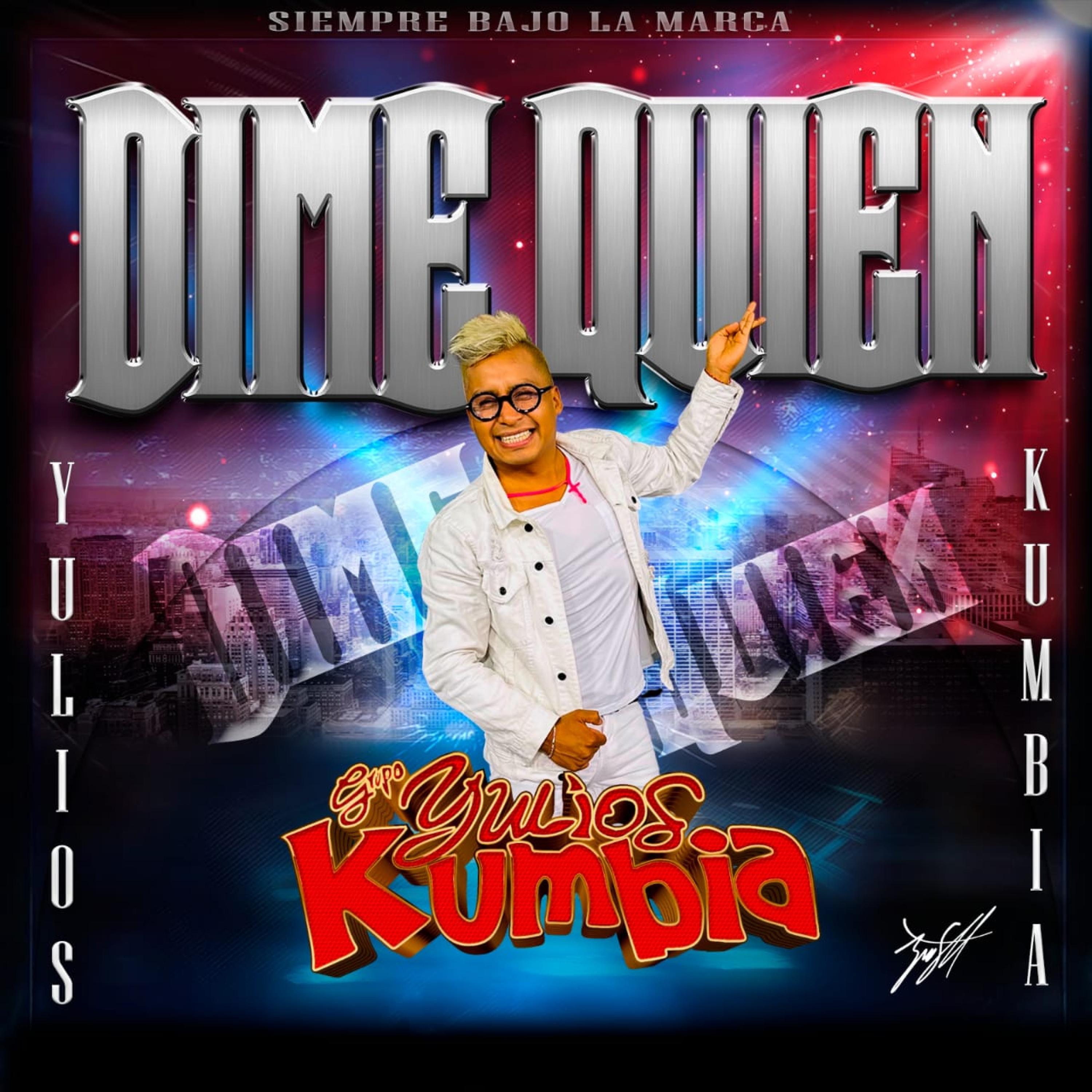 Dime Quien - Single