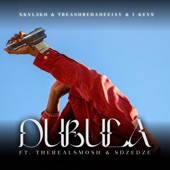 Dubula (feat. TreasureDaDeeJaY, J-Keys, TheRealSmosh_ & Sdzedze) artwork