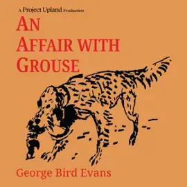 An Affair with Grouse (Unabridged)