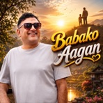 Babako Aagan - Single