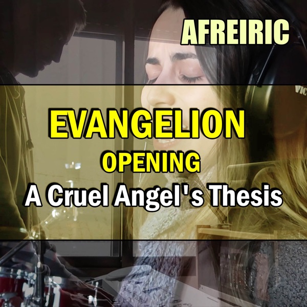 Evangelion Opening - A Cruel Angel's Thesis (feat. Amelia Lefler)