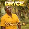 Di bonjour si ou ve