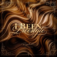 I Been Freestyle - Single - Royal 44