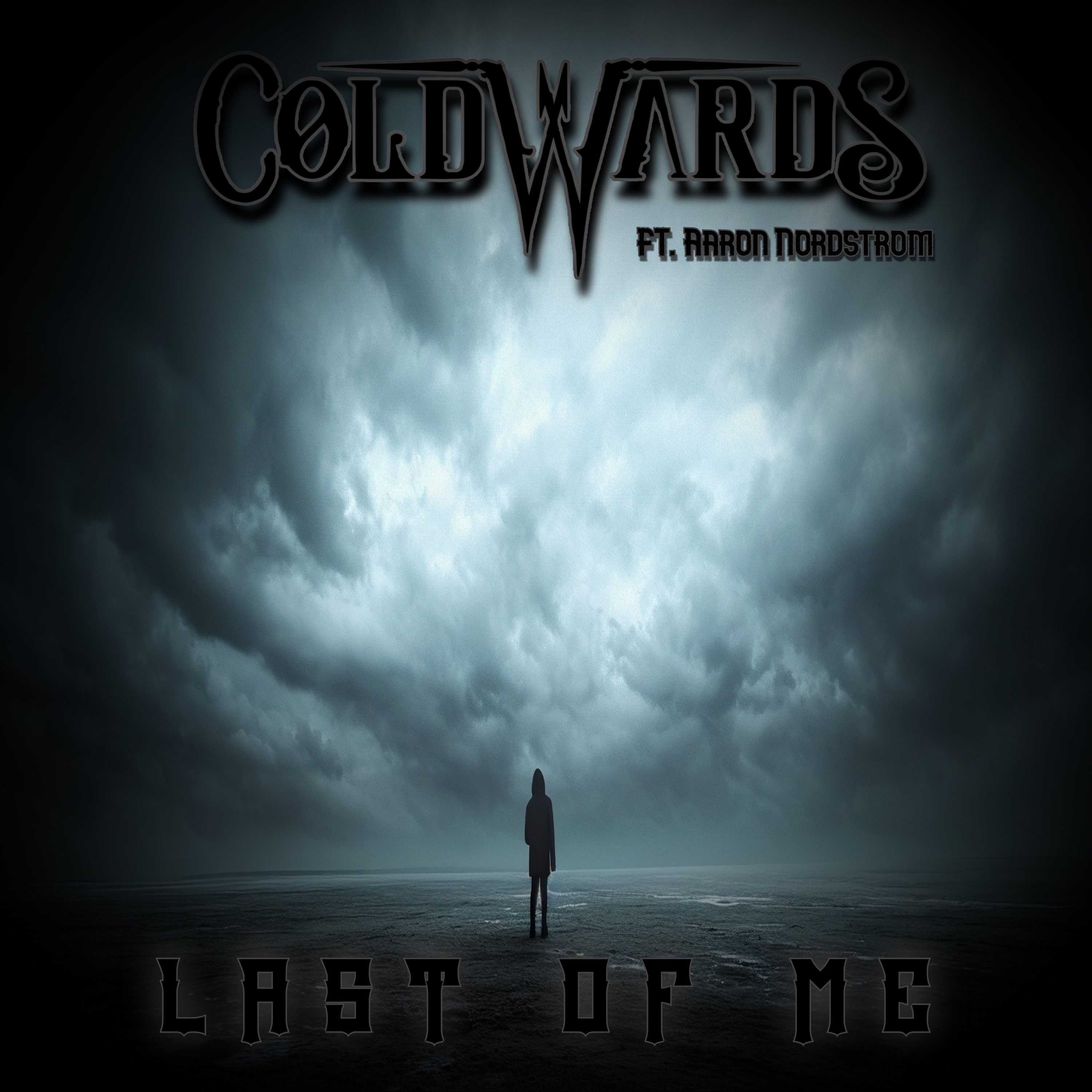 Coldwards - Last of Me feat. Aaron Nordstrom - Last of Me feat. Aaron Nordstrom (single)