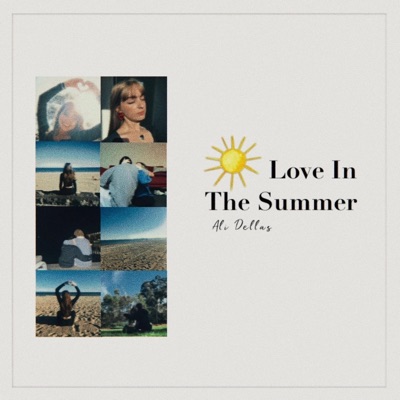 Love in the Summer - Single