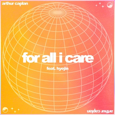 For All I Care (feat. Artclass) - Single