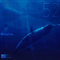 52 (「音乐·发光体」企划) - Single - YueYue