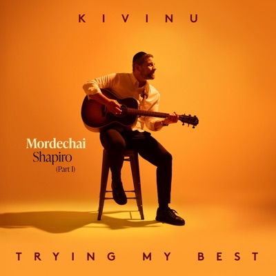 Kivinu / Trying My Best - Single
