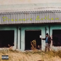 Dreamers Anthem - Single - Pkay Lordy